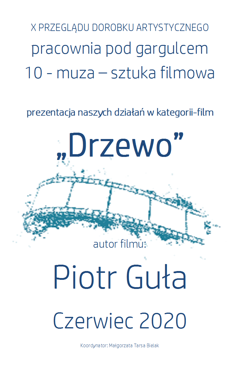 10-MUZA -SZTUKA FILMOWA - PIOTR GUŁA